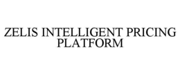 ZELIS INTELLIGENT PRICING PLATFORM trademark