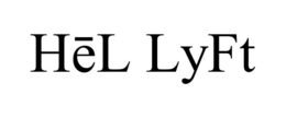 HĒL LYFT trademark