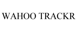 WAHOO TRACKR trademark