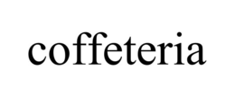 COFFETERIA trademark