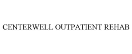 CENTERWELL OUTPATIENT REHAB trademark