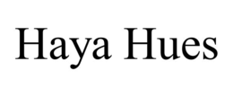 HAYA HUES trademark