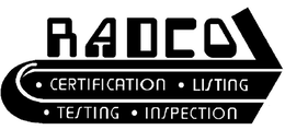 RADCO CERTIFICATION LISTING TESTING INSPECTION trademark