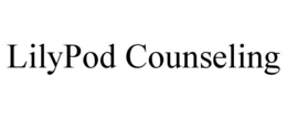 LILYPOD COUNSELING trademark