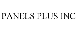PANELS PLUS INC trademark