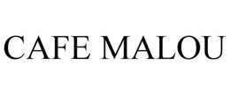 CAFE MALOU trademark