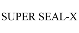 SUPER SEAL-X trademark