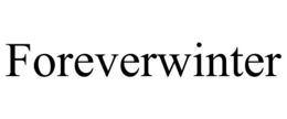 FOREVERWINTER trademark