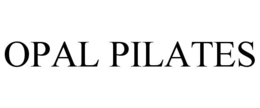 OPAL PILATES trademark