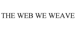 THE WEB WE WEAVE trademark