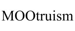 MOOTRUISM trademark