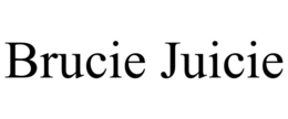 BRUCIE JUICIE trademark