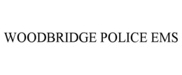 WOODBRIDGE POLICE EMS trademark