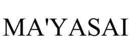 MA'YASAI trademark