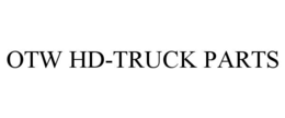 OTW HD-TRUCK PARTS trademark