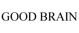 GOOD BRAIN trademark