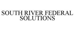 SOUTH RIVER FEDERAL SOLUTIONS trademark