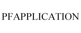 PFAPPLICATION trademark