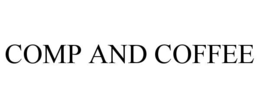 COMP AND COFFEE trademark