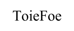 TOIEFOE trademark