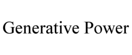 GENERATIVE POWER trademark