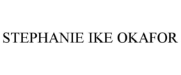 STEPHANIE IKE OKAFOR trademark