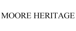 MOORE HERITAGE trademark