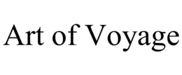 ART OF VOYAGE trademark