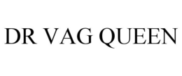 DR VAG QUEEN trademark