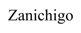 ZANICHIGO trademark