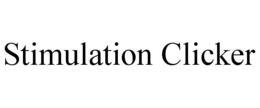 STIMULATION CLICKER trademark