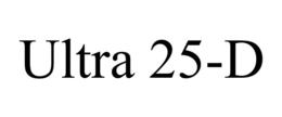 ULTRA 25-D trademark
