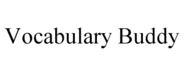 VOCABULARY BUDDY trademark