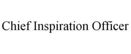 CHIEF INSPIRATION OFFICER trademark