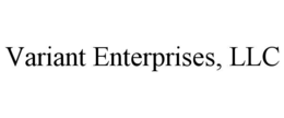 VARIANT ENTERPRISES, LLC trademark