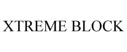 XTREME BLOCK trademark