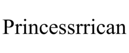 PRINCESSRRICAN trademark