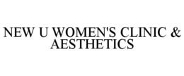 NEW U WOMEN'S CLINIC & AESTHETICS trademark