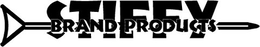 STIFFY BRAND PRODUCTS trademark
