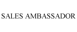 SALES AMBASSADOR trademark