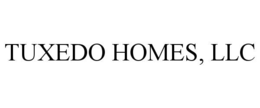 TUXEDO HOMES, LLC trademark