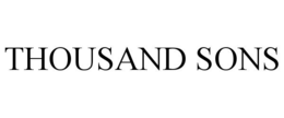 THOUSAND SONS trademark