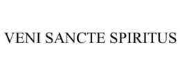 VENI SANCTE SPIRITUS trademark