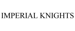 IMPERIAL KNIGHTS trademark