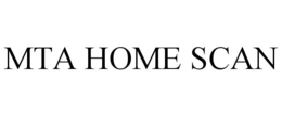 MTA HOME SCAN trademark