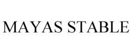 MAYAS STABLE trademark