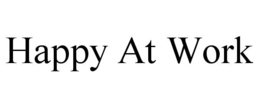 HAPPY AT WORK trademark