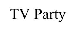 TV PARTY trademark