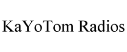 KAYOTOM RADIOS trademark