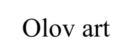 OLOV ART trademark